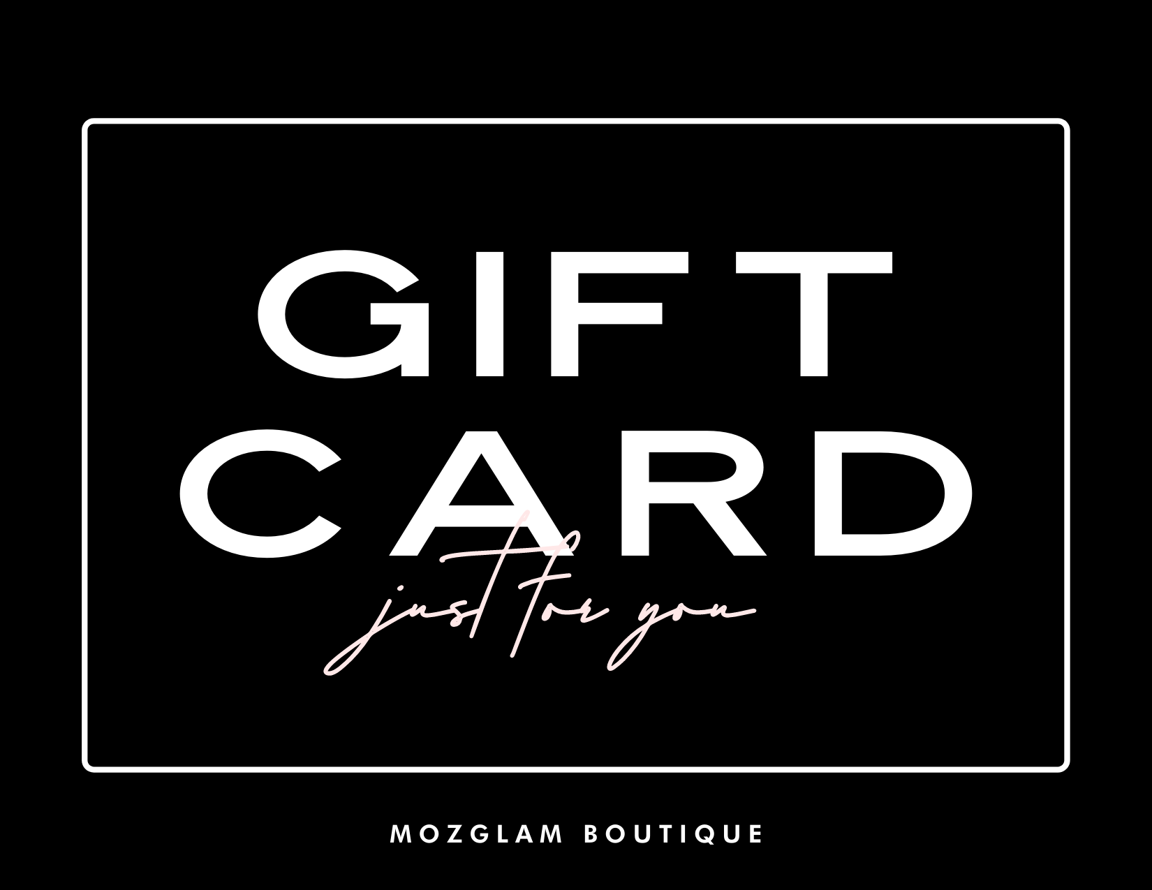 MOZGLAM GIFT CARD